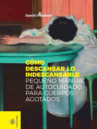 Como-descansar-lo-indescansable-tapa